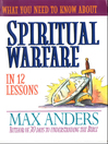 What You Need to Know About Spiritual Warfare in 12 Lessons (eBook)